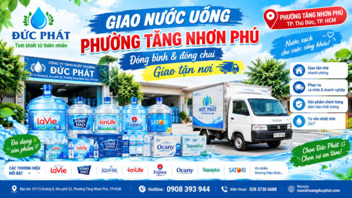 Giao nước uống tận nơi Phường Tăng Nhơn Phú